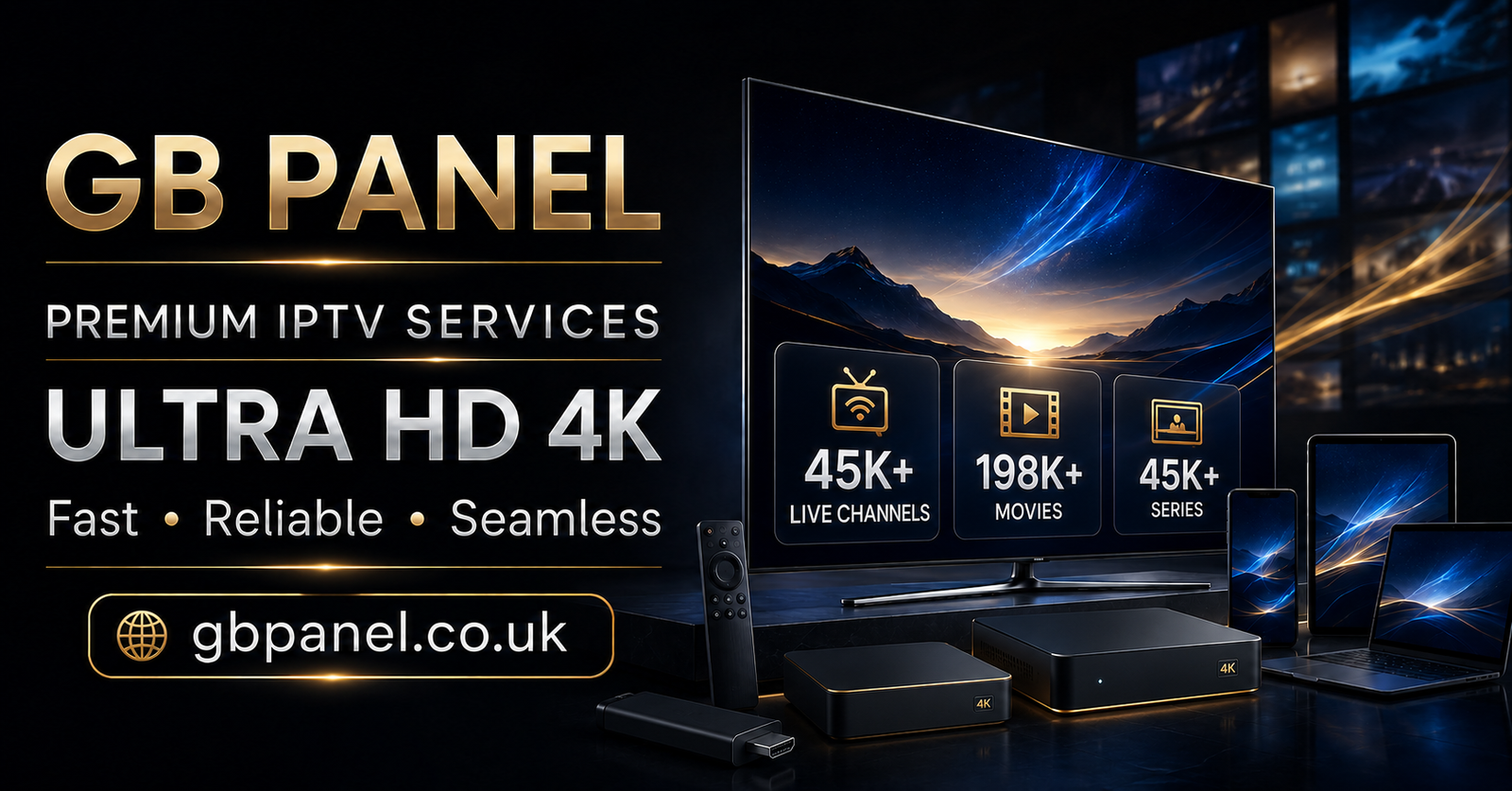 GB Panel premium IPTV services with Ultra HD 4K and multi-device support