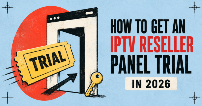IPTV Reseller Panel Trial